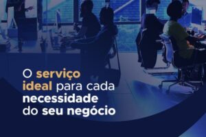 Leia mais sobre o artigo Terceirização de serviços: entenda como deixamos a vida da sua empresa mais fácil